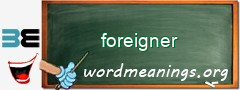 WordMeaning blackboard for foreigner